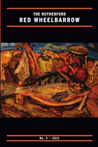 The Rutherford Red Wheelbarrow No. 5