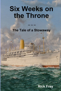 Six Weeks on the Throne