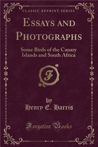 Essays and Photographs