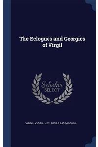 The Eclogues and Georgics of Virgil