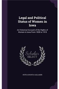 Legal and Political Status of Women in Iowa