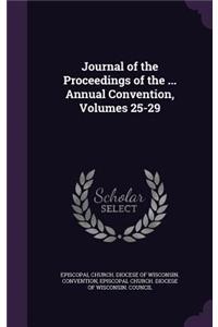 Journal of the Proceedings of the ... Annual Convention, Volumes 25-29