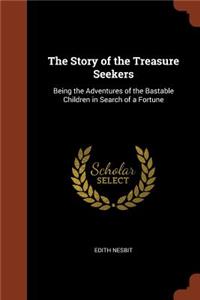 The Story of the Treasure Seekers