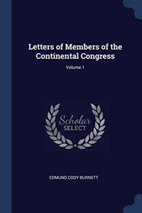 LETTERS OF MEMBERS OF THE CONTINENTAL CO