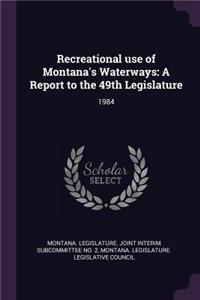 Recreational Use of Montana's Waterways