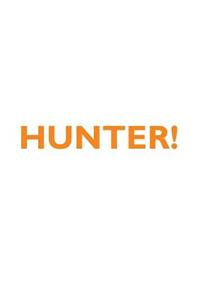 Hunter! Affirmations Notebook & Diary Positive Affirmations Workbook Includes: Mentoring Questions, Guidance, Supporting You