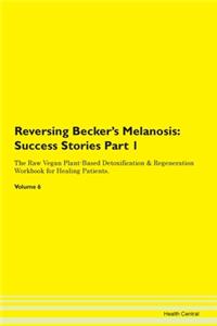 Reversing Becker's Melanosis