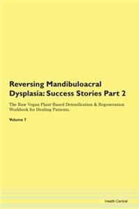 Reversing Mandibuloacral Dysplasia: Succ