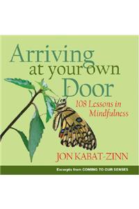 Arriving at Your Own Door