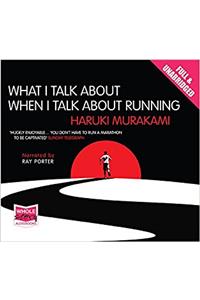 What I Talk About When I Talk About Running