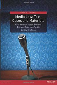 Media Law: Text, Cases and Materials