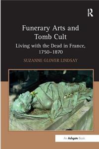 Funerary Arts and Tomb Cult