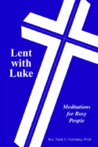 Lent with Luke