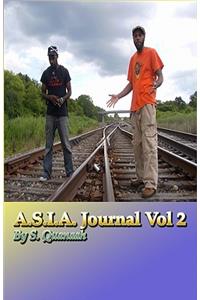 A.S.I.A. Journal: Satirical Insights Of A God-Centered Cynic