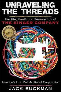 Unraveling the Threads