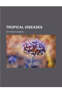 Tropical Diseases