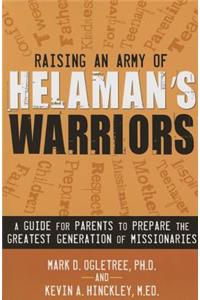Raising an Army of Helaman's Warriors
