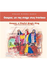 Gaspar, un rey mago muy travieso