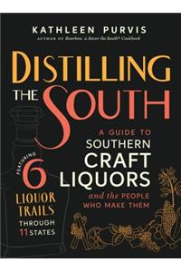 Distilling the South
