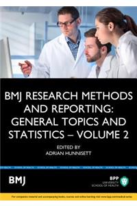 Bmj Research Methods Reporting: General Topics and Statistics