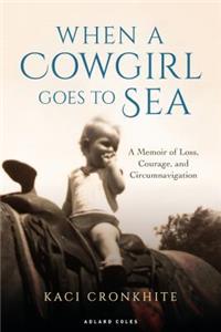 When a Cowgirl Goes to Sea