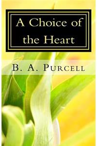 Choice of the Heart