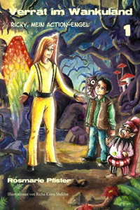 Verrat im Wankuland