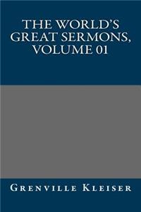 The World's Great Sermons, Volume 01