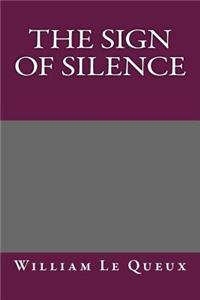 The Sign of Silence