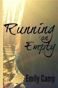 Running on Empty