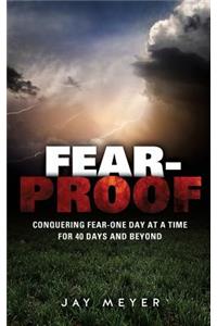 Fear-Proof
