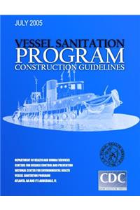 Vessel Sanitation Program Construction Guidelines