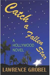 Catch a Fallen Star