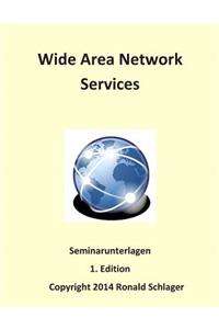 Wide Area Network Services