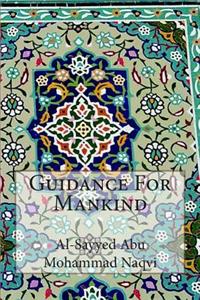 Guidance For Mankind