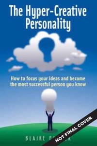 The Hyper-Creative Personality