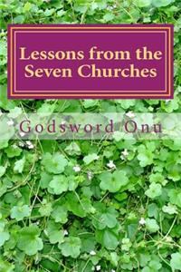 Lessons from the Seven Churches