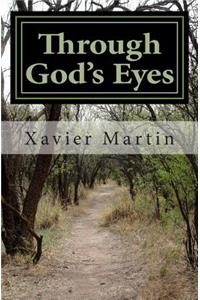 Through God's Eyes (Book 1)