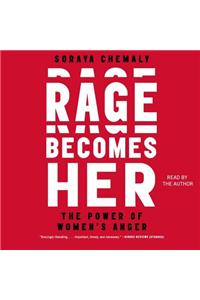 Rage Becomes Her