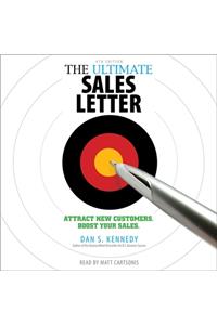 Ultimate Sales Letter, 4th Edition