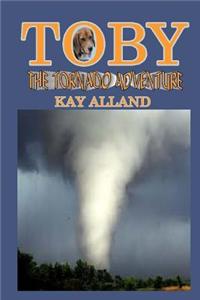 Toby the Tornado Adventure