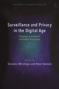 Surveillance and Privacy in the Digital Age