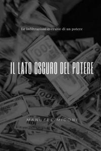 Il lato oscuro del potere