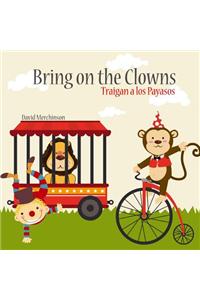 Bring on the Clowns