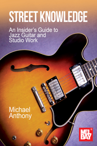 Street Knowledge An Insider?s Guide
