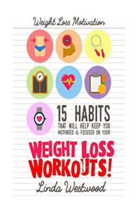 Weight Loss Motivation