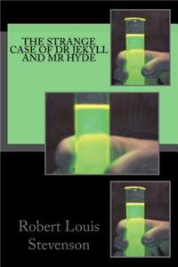 Strange Case of Dr Jekyll and Mr Hyde