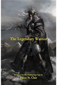 Legendary Warrior (Book #5 of the Sage Saga)