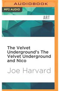 Velvet Underground's the Velvet Underground and Nico