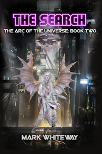 Arc of the Universe: Book Two
